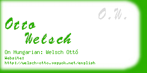 otto welsch business card